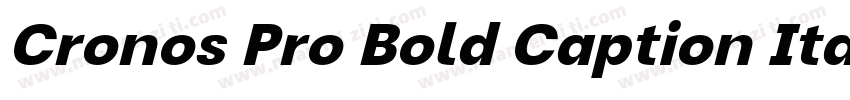 Cronos Pro Bold Caption Italic字体转换